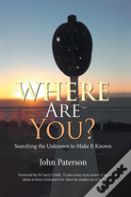 Where Are You?
