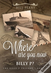 Capa do artigo Where Are You Now, Billy P?