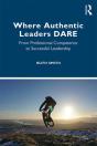 Where Authentic Leaders Dare - Preview