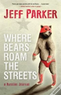 Capa do artigo Where Bears Roam The Streets