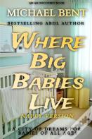 Where Big Babies Live - Nappy Version