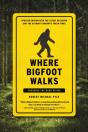 Where Bigfoot Walks - Preview