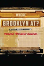 Where Brooklyn At? - Preview