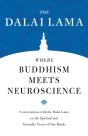 Where Buddhism Meets Neuroscience - Preview