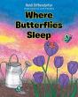 Where Butterflies Sleep - Preview