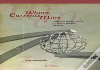 Where Currents Meet
