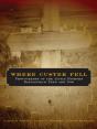 Where Custer Fell - Preview