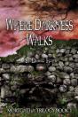 Where Darkness Walks - Preview