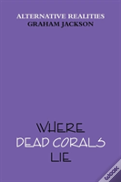 Capa do artigo Where Dead Corals Lie