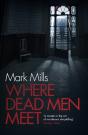 Where Dead Men Meet - Preview