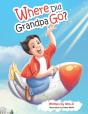 Where Did Grandpa Go? - Preview
