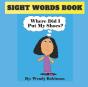Where Did I Put My Shoes? - Preview