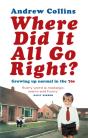 Where Did It All Go Right? - Preview