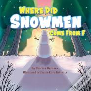 Where Did Snowmen Come From