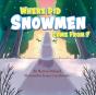 Where Did Snowmen Come From - Preview
