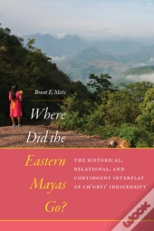 Where Did The Eastern Mayas Go?