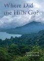 Where Did The Hills Go - Preview