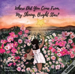 Capa do artigo Where Did You Come From My Shining Bright Star?