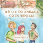 Where Do Animals Go In Winter? - Preview