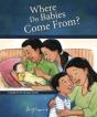 Where Do Babies Come From? - Preview