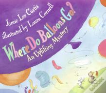 Where Do Balloons Go?