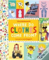 Where Do Clothes Come From?