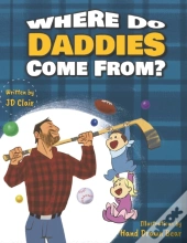 Where Do Daddies Come From?