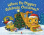 Where Do Diggers Celebrate Christmas? - Preview