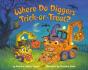 Where Do Diggers Trick-Or-Treat? - Preview