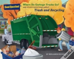 Capa do artigo Where Do Garbage Trucks Go?