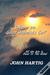 Where Do Good Atheists Go?