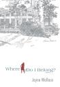 Where Do I Belong? - Preview