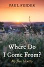 Where Do I Come From? - Preview