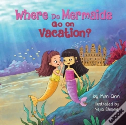 Capa do artigo Where Do Mermaids Go On Vacation?