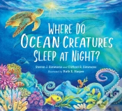 Capa do artigo Where Do Ocean Creatures Sleep At Night?