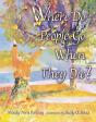 Where Do People Go When They Die? - Preview