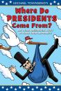 Where Do Presidents Come From? - Preview