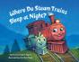 Where Do Steam Trains Sleep At Night? - Preview
