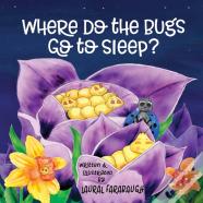Where Do The Bugs Go To Sleep?