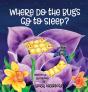 Where Do The Bugs Go To Sleep? - Preview
