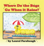 Where Do The Bugs Go When It Rains? - Preview