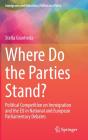 Where Do The Parties Stand? - Preview