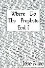 Where Do The Prophets End? - Preview