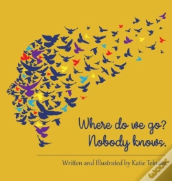 Capa do artigo Where Do We Go? Nobody Knows.