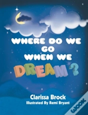 Capa do artigo Where Do We Go When We Dream?