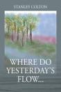 Where Do Yesterday'S Flow... - Preview