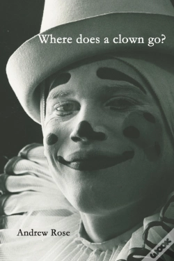 Capa do artigo Where Does A Clown Go?