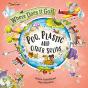 Where Does It Go?: Poo, Plastic And Other Solids - Preview