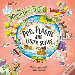 Capa do artigo Where Does It Go?: Poo, Plastic And Other Solids
