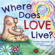 Where Does Love Live?